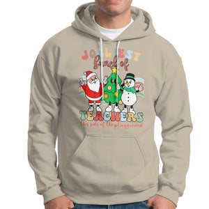 Christmas Hoodie Jolliest Bunch Of Teachers This Side Of The Playground TS09 Sand Printyourwear