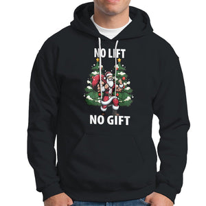 Christmas Hoodie No Lift No Gift Santa Bodybuilding Gymer TS09 Black Printyourwear