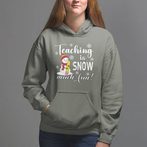 Christmas Hoodie Teaching Is Snow Much Fun Winter Teacher TS09 Printyourwear