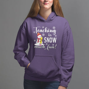 Christmas Hoodie Teaching Is Snow Much Fun Winter Teacher TS09 Printyourwear