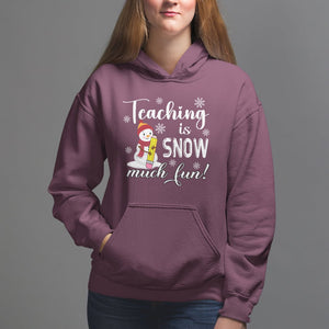 Christmas Hoodie Teaching Is Snow Much Fun Winter Teacher TS09 Printyourwear