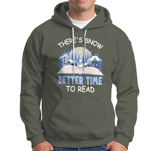 Christmas Hoodie There's Snow Better Time To Read Winter Book Lover TS09 Printyourwear