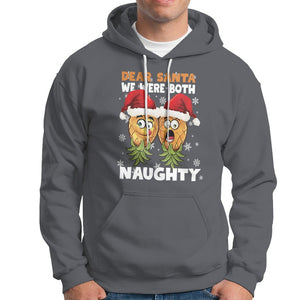 Christmas Hoodie Upside Down Pineapple Dear Santa We Were Both Naughty Xmas TS09 Charcoal Printyourwear