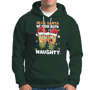 Christmas Hoodie Upside Down Pineapple Dear Santa We Were Both Naughty Xmas TS09 Dark Forest Green Printyourwear