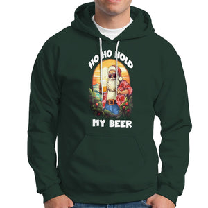 Christmas In Hawaii Hoodie Ho Ho Hold My Beer Cool Santa Sunglass TS09 Dark Forest Green Printyourwear