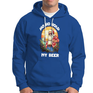 Christmas In Hawaii Hoodie Ho Ho Hold My Beer Cool Santa Sunglass TS09 Royal Blue Printyourwear