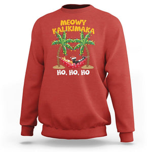 Christmas In Hawaii Sweatshirt Meowy Kalikimaka Cat Chillin' Ho Ho Ho Xmas Palm Tree TS09 Red Printyourwear