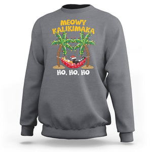 Christmas In Hawaii Sweatshirt Meowy Kalikimaka Cat Chillin' Ho Ho Ho Xmas Palm Tree TS09 Charcoal Printyourwear