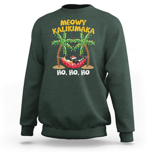 Christmas In Hawaii Sweatshirt Meowy Kalikimaka Cat Chillin' Ho Ho Ho Xmas Palm Tree TS09 Dark Forest Green Printyourwear