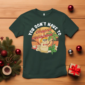 Christmas In July T Shirt Hawaiian Snowman You Don't Have To Shovel Sunshine TS09 Dark Forest Green Printyourwear