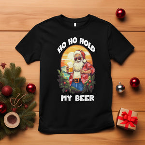 Christmas In July T Shirt Ho Ho Hold My Beer Cool Santa Sunglass TS09 Black Printyourwear