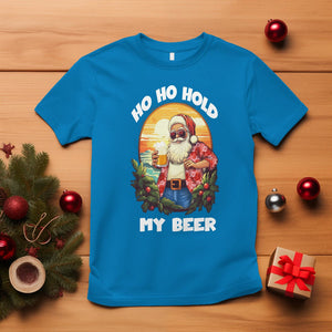 Christmas In July T Shirt Ho Ho Hold My Beer Cool Santa Sunglass TS09 Sapphire Printyourwear