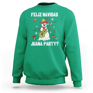 Christmas in Mexico Sweatshirt Feliz Navidad Juana Party Snowman Dancing TS09 Irish Green Printyourwear