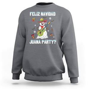 Christmas in Mexico Sweatshirt Feliz Navidad Juana Party Snowman Dancing TS09 Charcoal Printyourwear