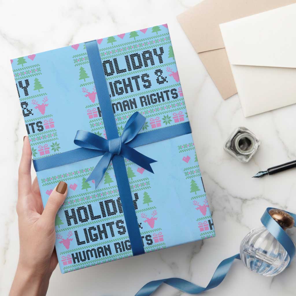 Christmas Lights For Human Rights Wrapping Paper Roll Equality Supporter Gift TS12 Light Blue Print Your Wear