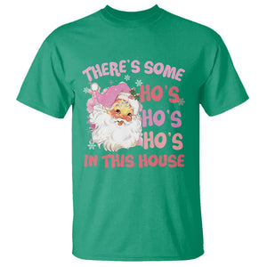 Christmas Pink Santa T Shirt Theres Some Hos In This House Retro Xmas Vibe TS02 Irish Green Printyourwear