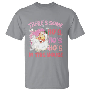 Christmas Pink Santa T Shirt Theres Some Hos In This House Retro Xmas Vibe TS02 Sport Gray Printyourwear