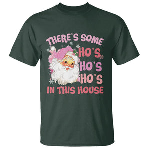 Christmas Pink Santa T Shirt Theres Some Hos In This House Retro Xmas Vibe TS02 Dark Forest Green Printyourwear