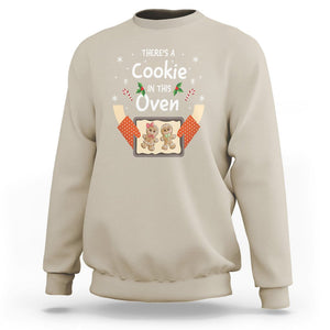 Christmas Pregnancy Gingerbread Baby Cookie In This Oven Sweatshirt TS09 Sand Printyourwear