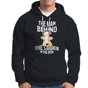 Christmas Pregnancy The Man Behind The Cookie In The Oven Gingerbread Baby Hoodie TS09 Black Printyourwear