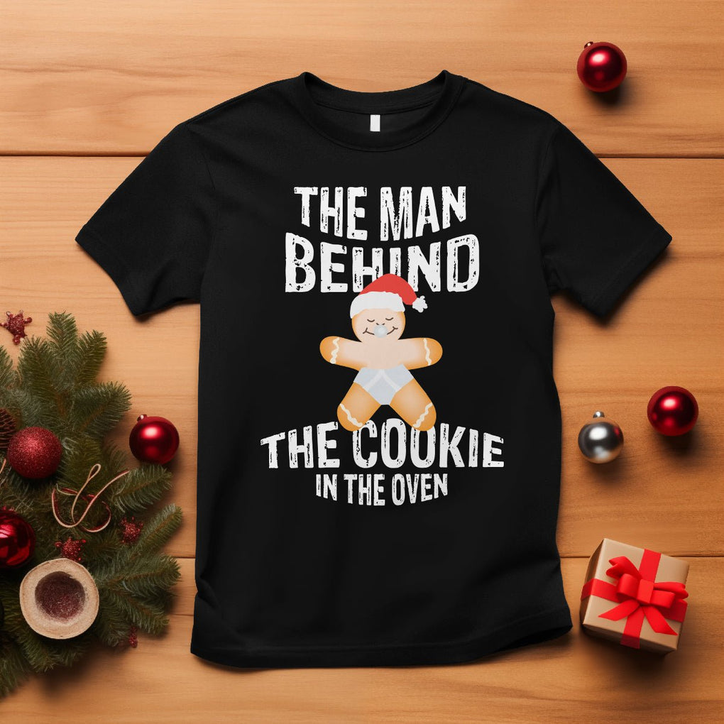 Christmas Pregnancy The Man Behind The Cookie In The Oven Gingerbread Baby T Shirt TS09 Black Printyourwear