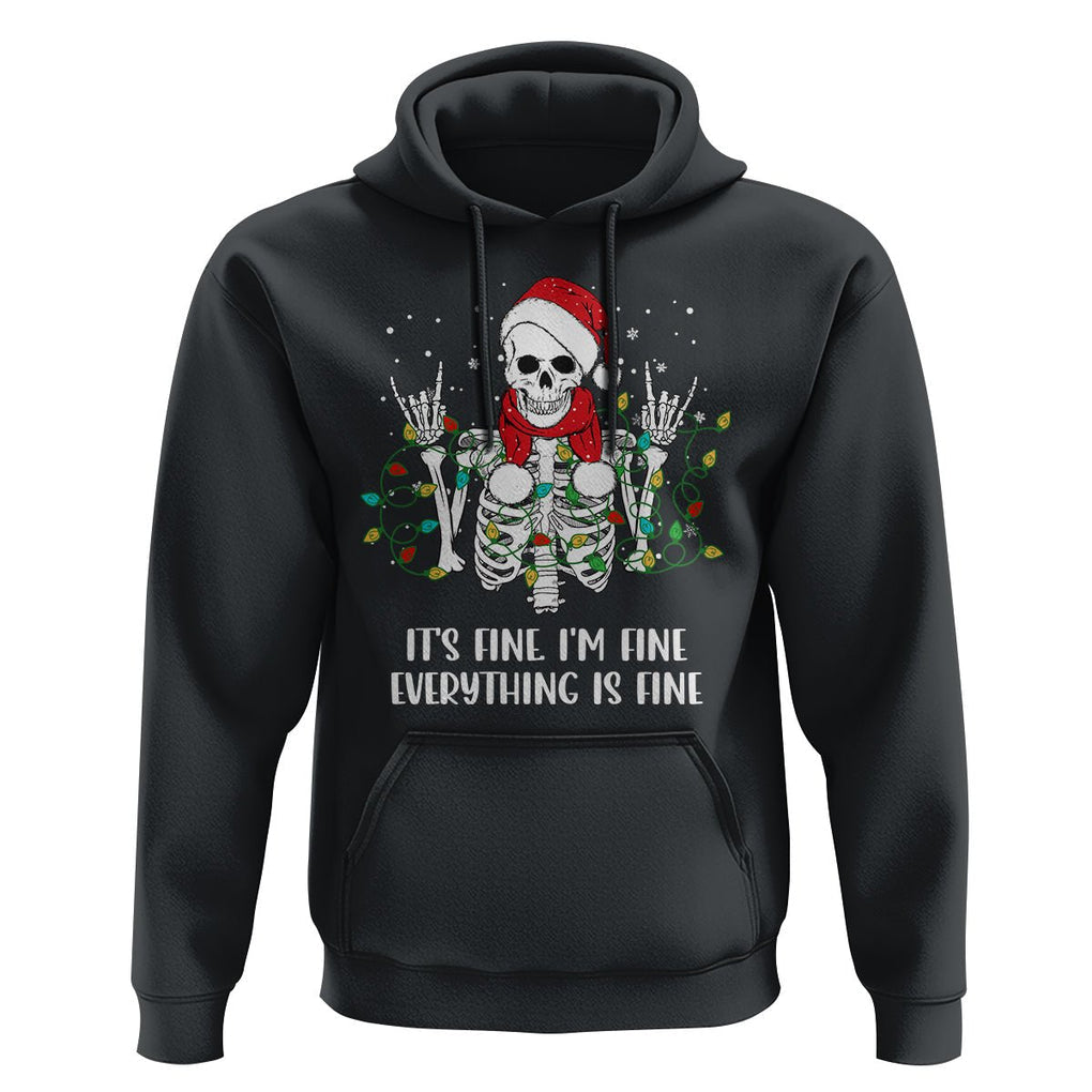 Christmas Skeleton Hoodie It's Fine I'm Fine Everything Is Fine Xmas Light Funny TS02 Black Printyourwear