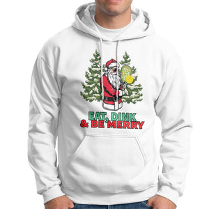 Christmas Sport Hoodie Eat Dink Be Merry Santa Claus Pickleball TS09 White Printyourwear