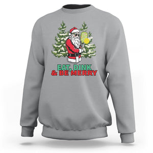 Christmas Sport Sweatshirt Eat Dink Be Merry Santa Claus Pickleball TS09 Sport Gray Printyourwear