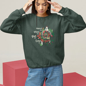 Christmas Sweatshirt Dance Like Frosty Shine Like Rudolph Give Like Santa Love Like Jesus Tie Dye TS09 Dark Forest Green Printyourwear