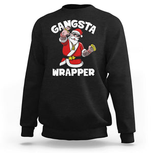 Christmas Sweatshirt Gangsta Wrapper Funny Santa Hip Hop TS09 Black Printyourwear