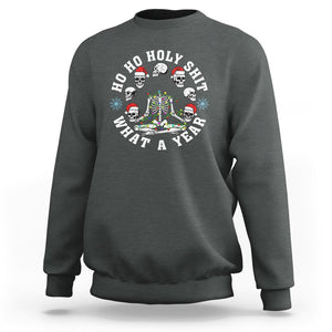 Christmas Sweatshirt Ho Ho Holy Shit What A Year Funny Skeleton Skull Xmas Hat TS09 Dark Heather Printyourwear