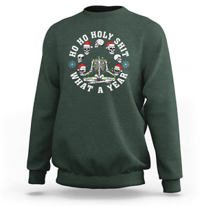 Christmas Sweatshirt Ho Ho Holy Shit What A Year Funny Skeleton Skull Xmas Hat TS09 Dark Forest Green Printyourwear