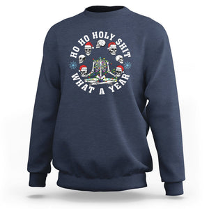 Christmas Sweatshirt Ho Ho Holy Shit What A Year Funny Skeleton Skull Xmas Hat TS09 Navy Printyourwear