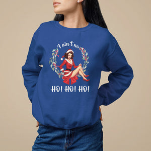 Christmas Sweatshirt I Ain't No Ho Ho Ho Women Vintage Xmas TS09 Royal Blue Printyourwear