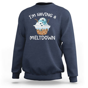 Christmas Sweatshirt I'm Having a Meltdown Snowman Xmas Melting Snow Icecream TS09 Printyourwear