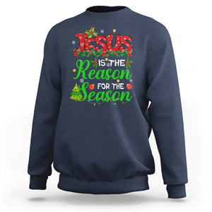 Christmas Sweatshirt Jesus Is The Reason For The Season TS09 Navy Printyourwear