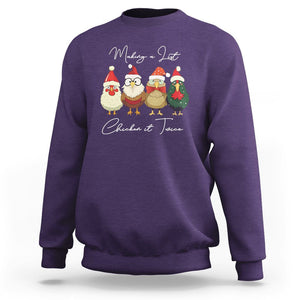 Christmas Sweatshirt Making A List Chicken It Twice Cute Santa Cuck TS09 Purple Printyourwear