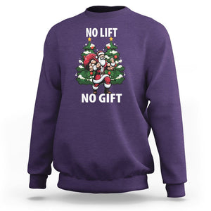 Christmas Sweatshirt No Lift No Gift Santa Bodybuilding Gymer TS09 Purple Printyourwear