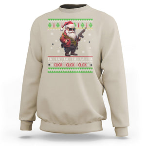 Christmas Sweatshirt Santa Claus Gun Click Click Sing Fa La La La TS09 Sand Printyourwear