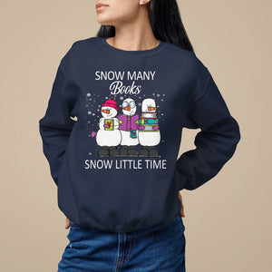 Christmas Sweatshirt Snow Many Books Snow Little Time Winter Bookworm TS09 Navy Printyourwear