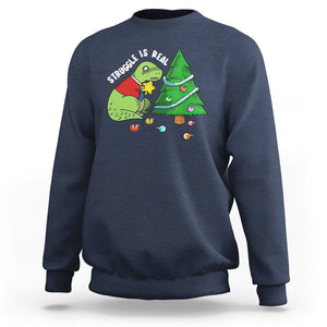 Christmas Sweatshirt Struggle Is Real T-Rex Christmas Tree Star TS09 Printyourwear