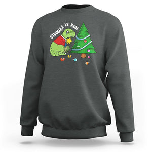 Christmas Sweatshirt Struggle Is Real T-Rex Christmas Tree Star TS09 Printyourwear