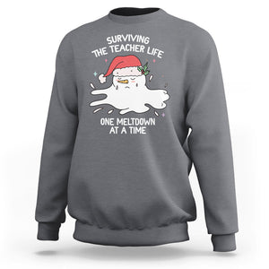 Christmas Sweatshirt Surviving The Teacher Life One Meltdown At A Time TS09 Charcoal Printyourwear