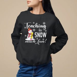 Christmas Sweatshirt Teaching Is Snow Much Fun Winter Teacher TS09 Military Green Printyourwear