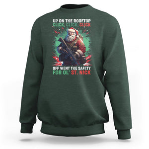 Christmas Sweatshirt Up On The Rooftop Click Click Click Santa Patriotic TS09 Dark Forest Green Printyourwear