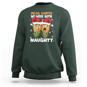 Christmas Sweatshirt Upside Down Pineapple Dear Santa We Were Both Naughty Xmas TS09 Dark Forest Green Printyourwear