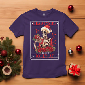 Christmas T Shirt Dead Inside But Jolly AF Funny Chillin'Skeleton TS09 Purple Printyourwear