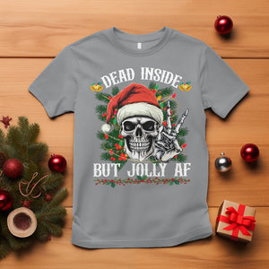 Christmas T Shirt Dead Inside But Jolly AF Funny Skull Skeleton TS09 Sport Gray Printyourwear