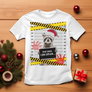 Christmas T Shirt Dear Santa I Can Explain Funny Raccoon Lover TS09 White Printyourwear