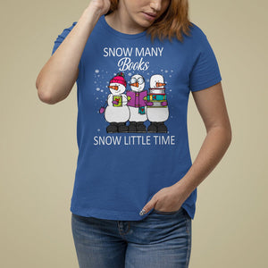 Christmas T Shirt For Women Snow Many Books Snow Little Time Winter Bookworm TS09 Royal Blue Printyourwear